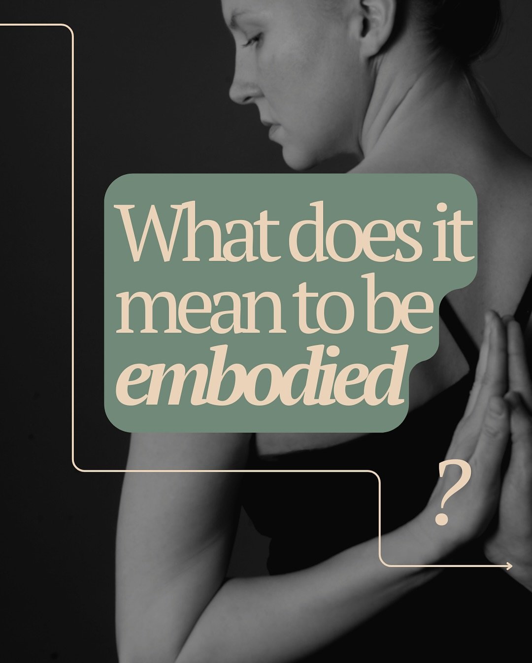 You&rsquo;ve probably heard the term &ldquo;embodied&rdquo; tossed around a lot, but do you know what it truly means?

It goes beyond just being physically present; it&rsquo;s about genuinely connecting with your body and being aware of its sensation