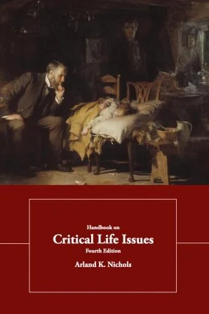 Handbook on Critical Life Issues, 4th Edition