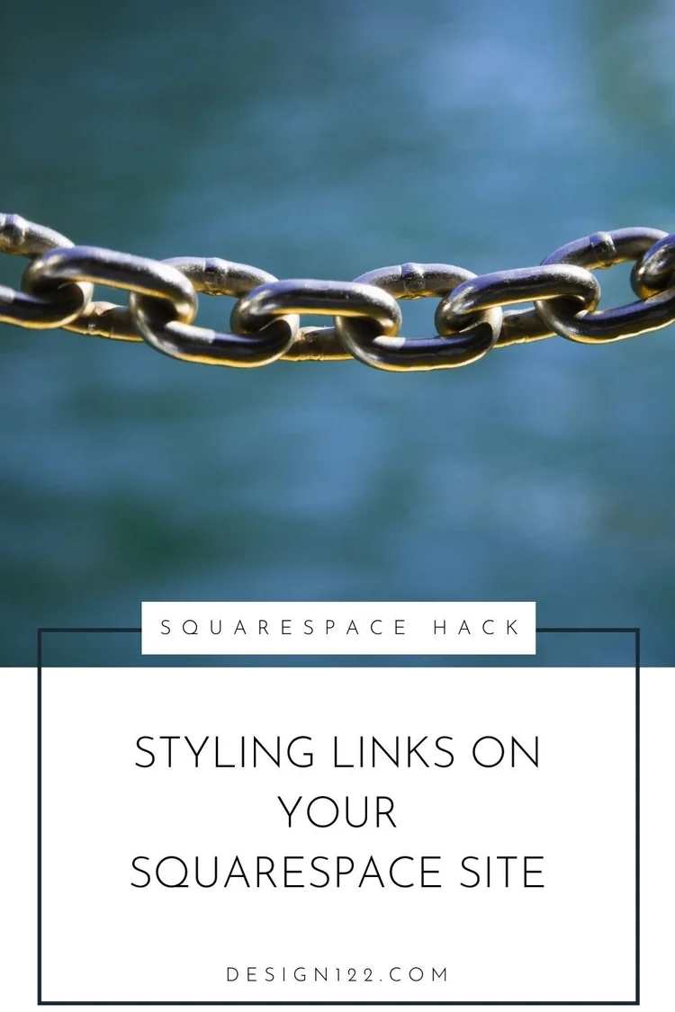 How To Customize Your Links In Squarespace Design122 Squarespace Website Designs