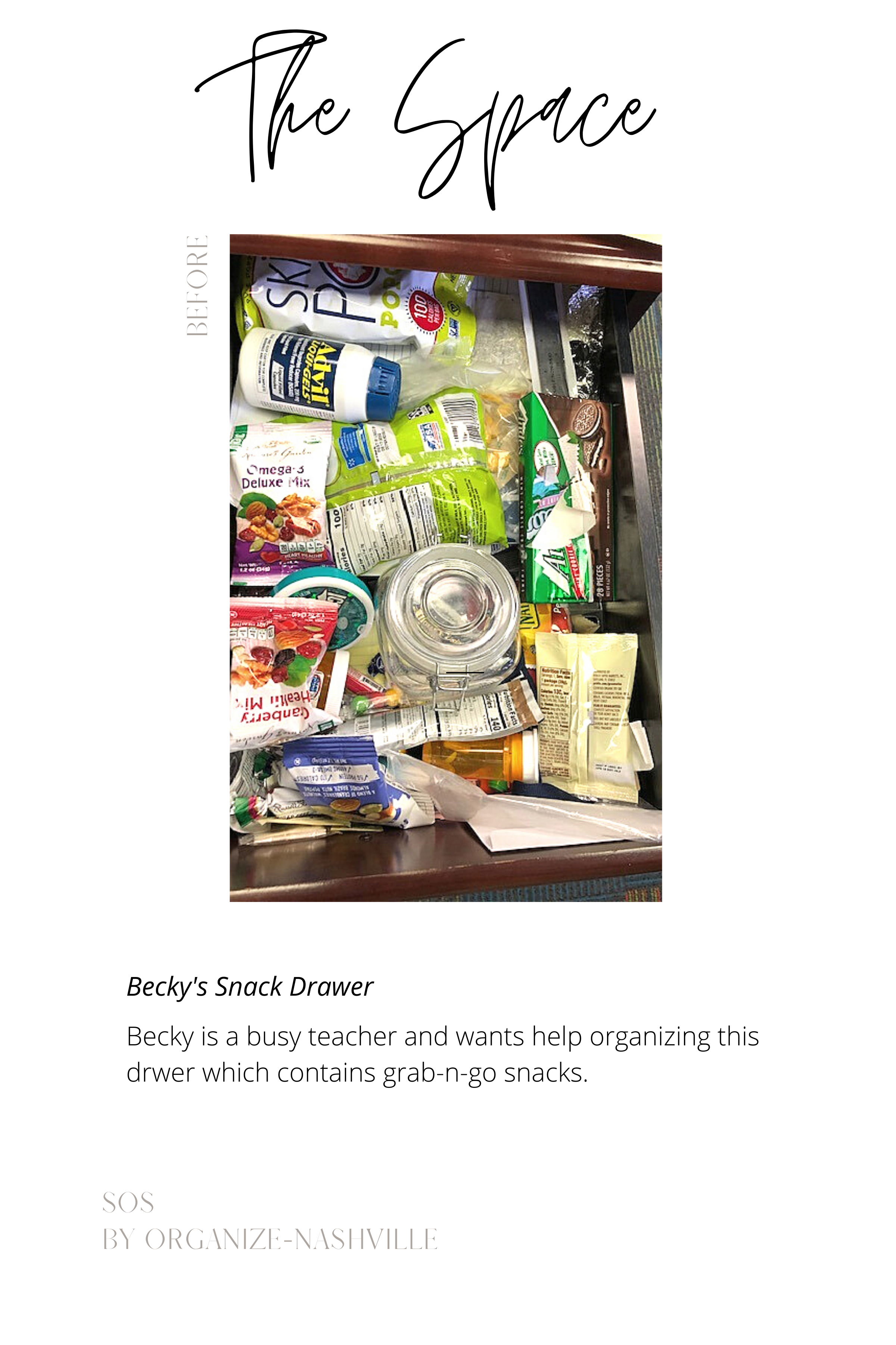 SOS: Teacher Snack Drawer — Organize Nashville