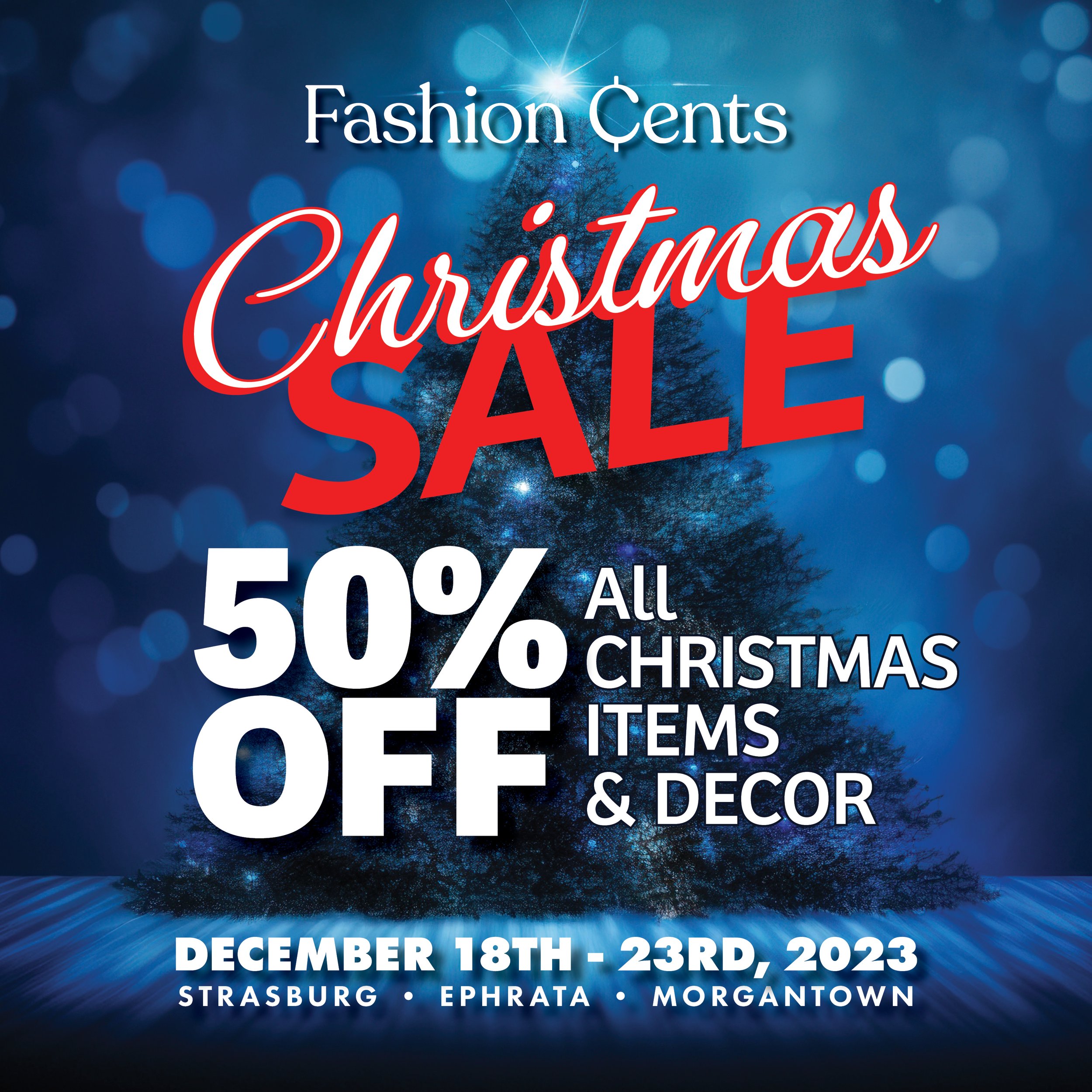 50% Off ALL Christmas Items & Decor — Fashion Cents Consignment & Thrift  Stores in Ephrata, Strasburg, East Earl, Morgantown PA