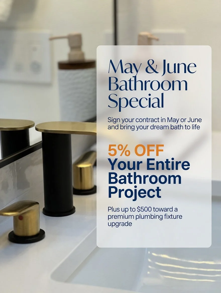 May &amp; June Bathroom Special – Bring Your Dream Bath to Life