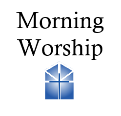 Morning Worship