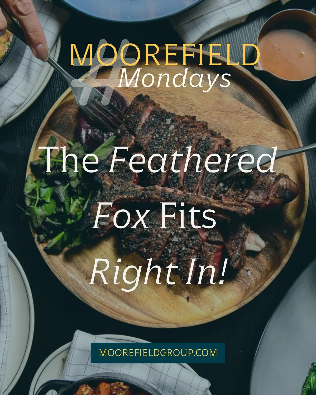 🎇Moorefield Mondays🎇

Lovers of Executive Chef Chris Siversen&rsquo;s Maritime Parc are vibing with its newest iteration &ndash; The Feathered Fox. Formerly of Livingston, NJ, the Feathered Fox was and is a seafood and steakhouse, much like the old