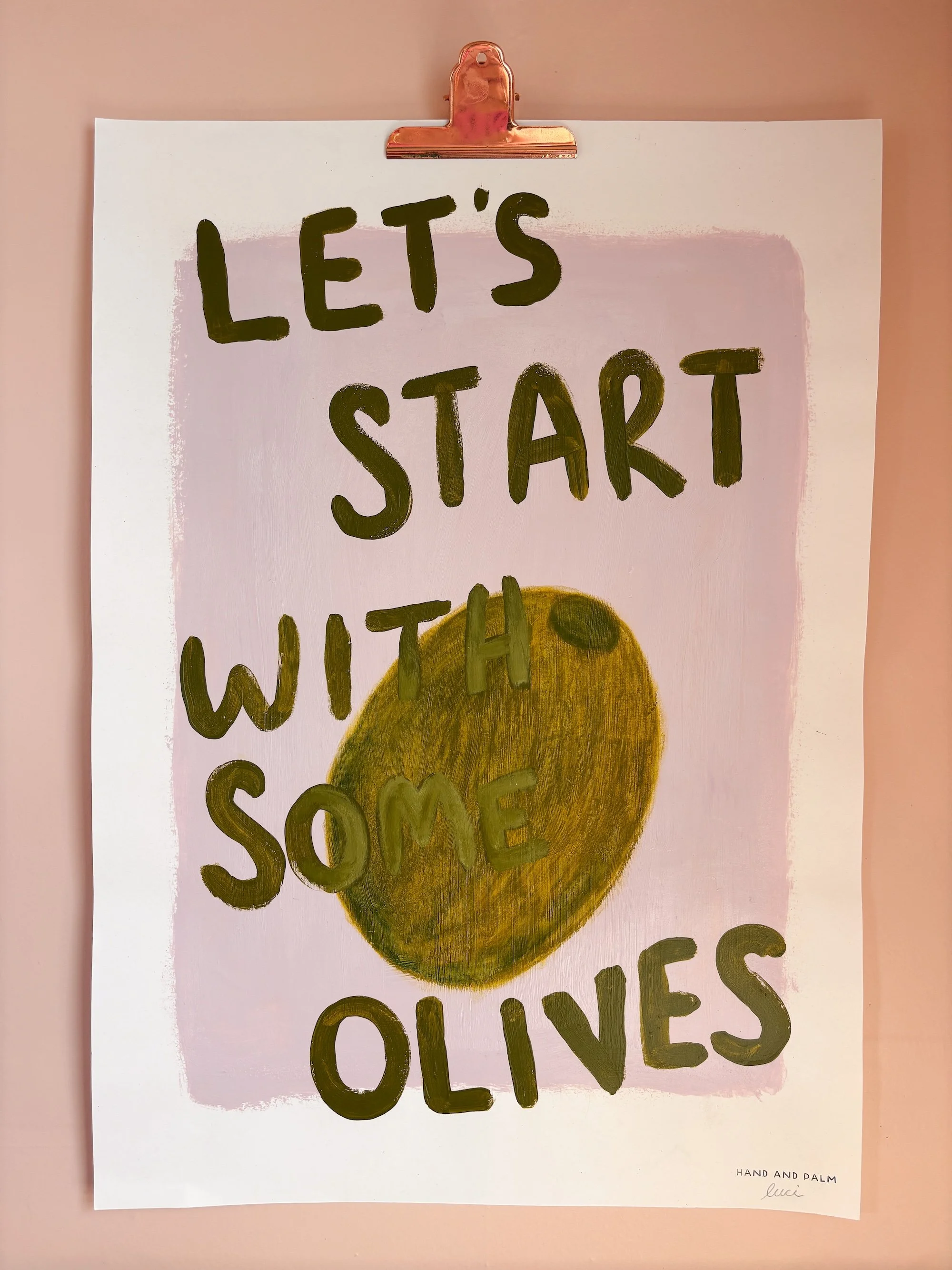 Start With Some Olives A2 Original Art