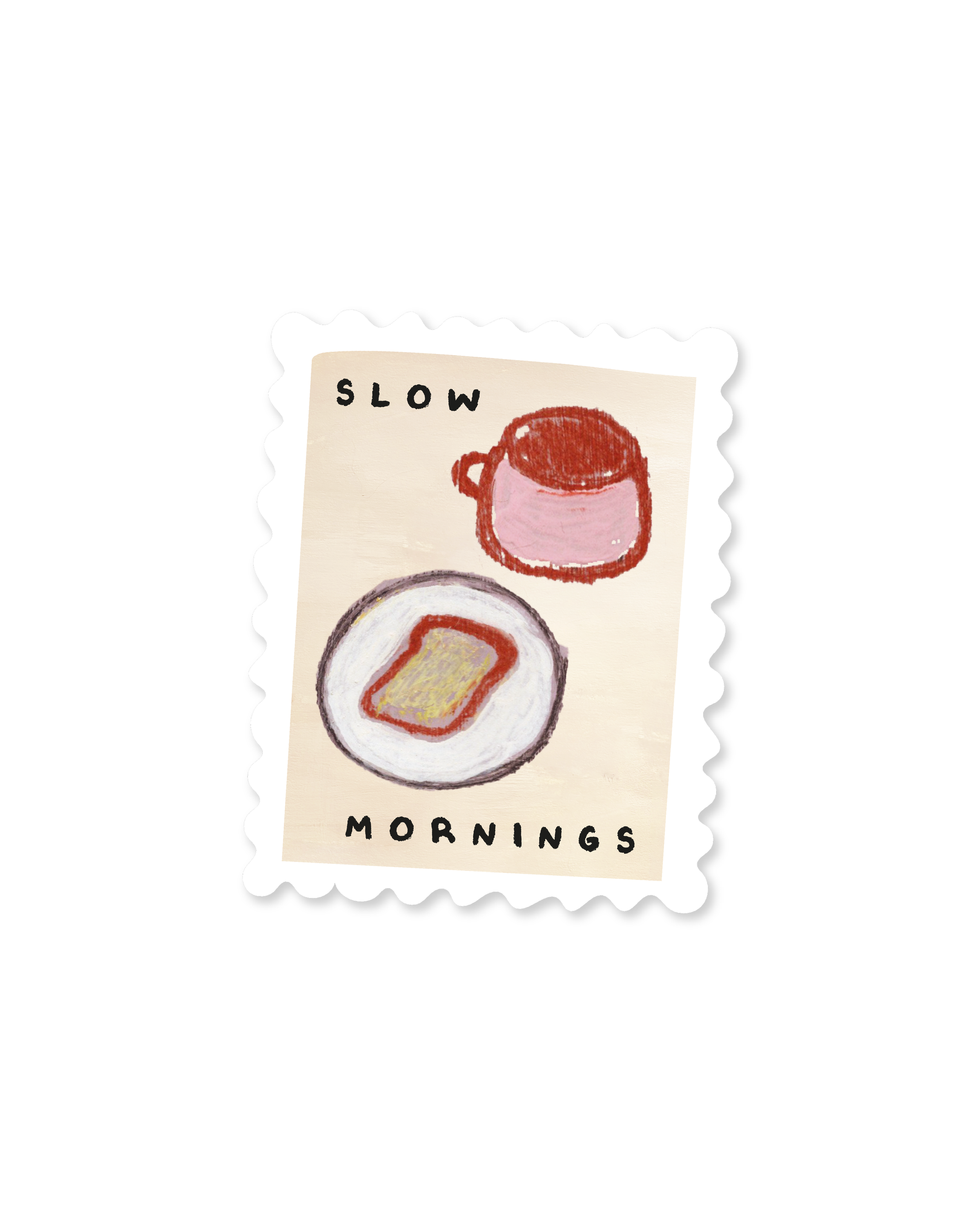 Slow Mornings Stamp Sticker
