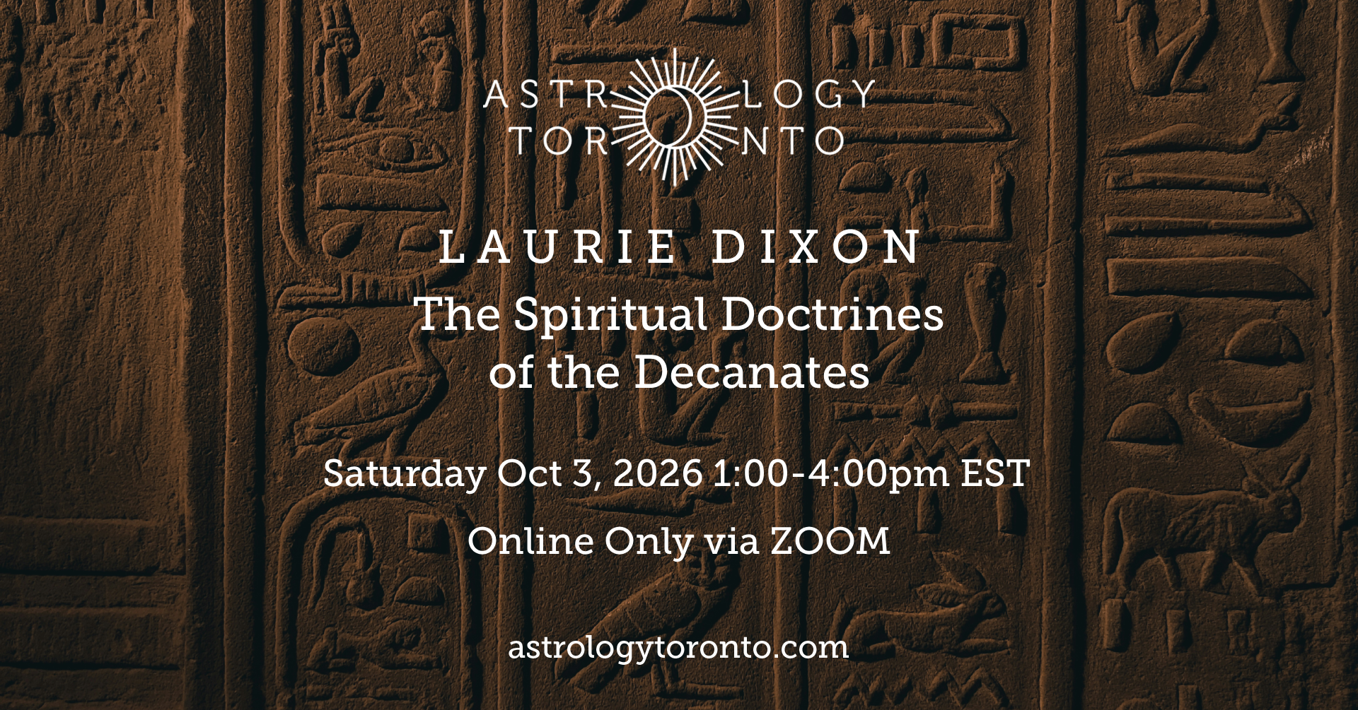 The Spiritual Doctrines of the Decanates with Laurie Dixon