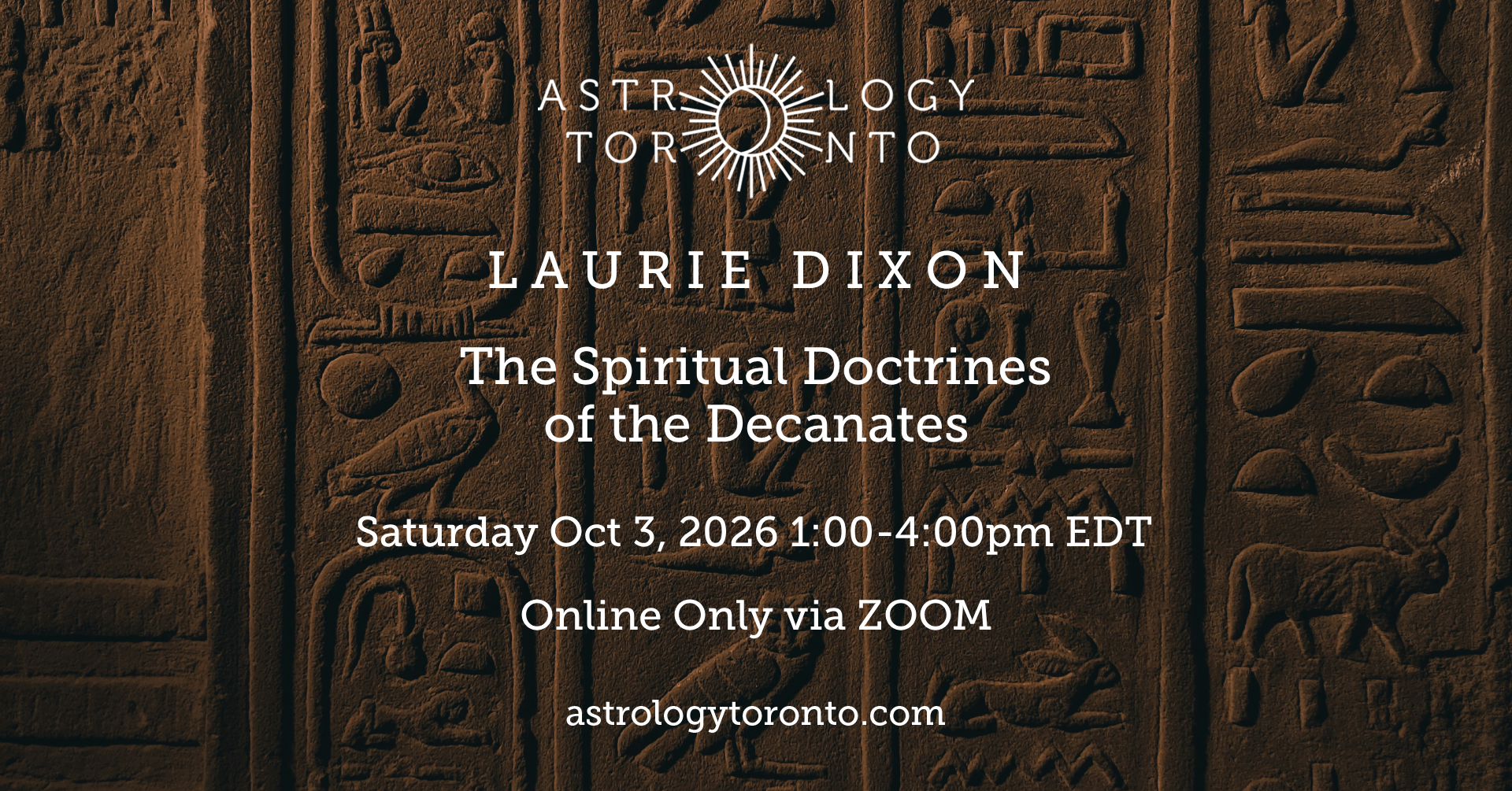 The Spiritual Doctrines of the Decanates with Laurie Dixon