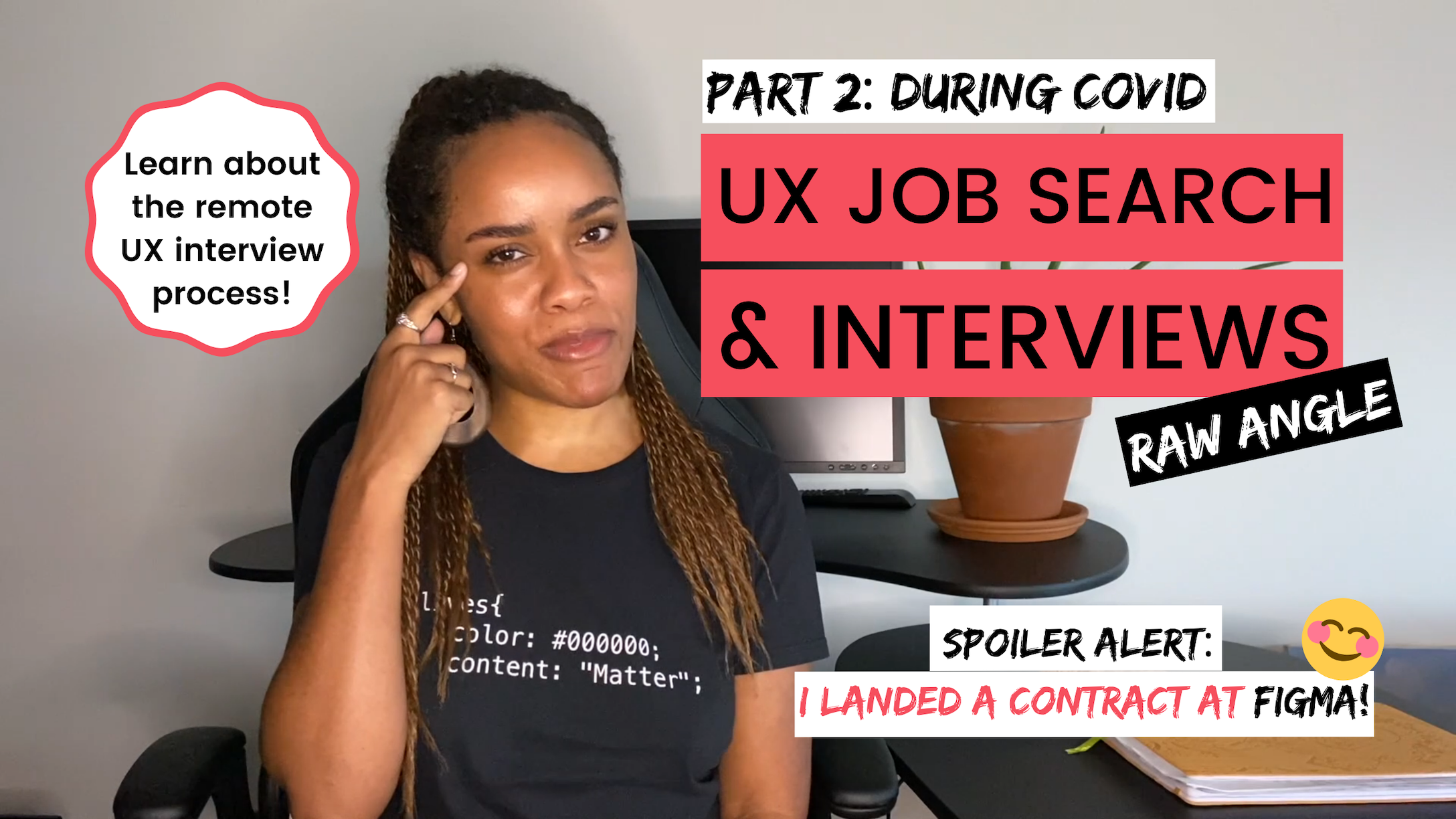 Raw Angles VLOG: My UX Job Search &amp; Interviewing Update (Part 2: During COVID-19)