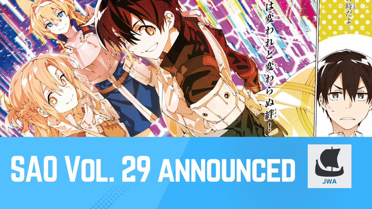 Sword Art Online Vol. 29 is Coming Soon!