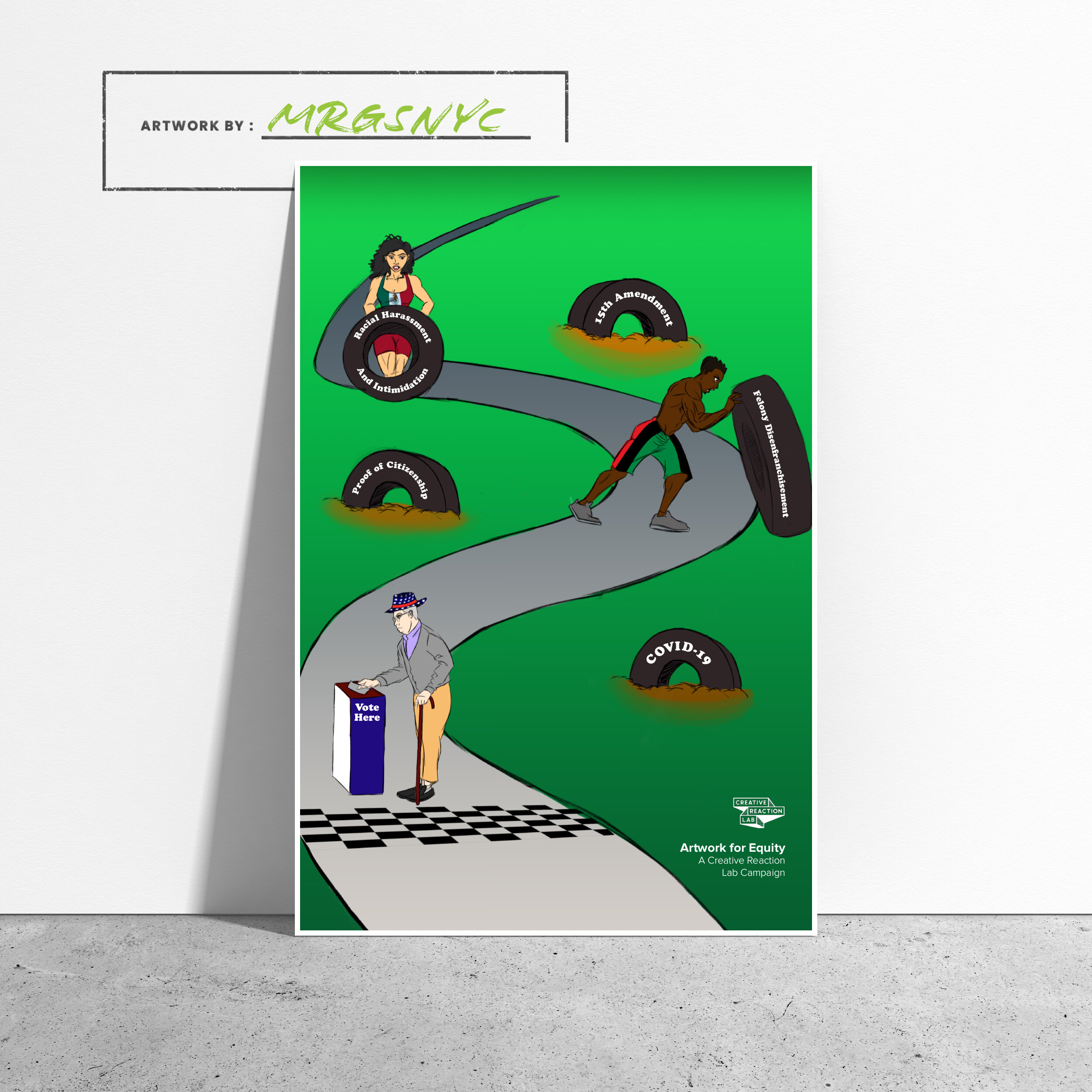 Race to Representation. (Artist: MRGSNYC) Poster