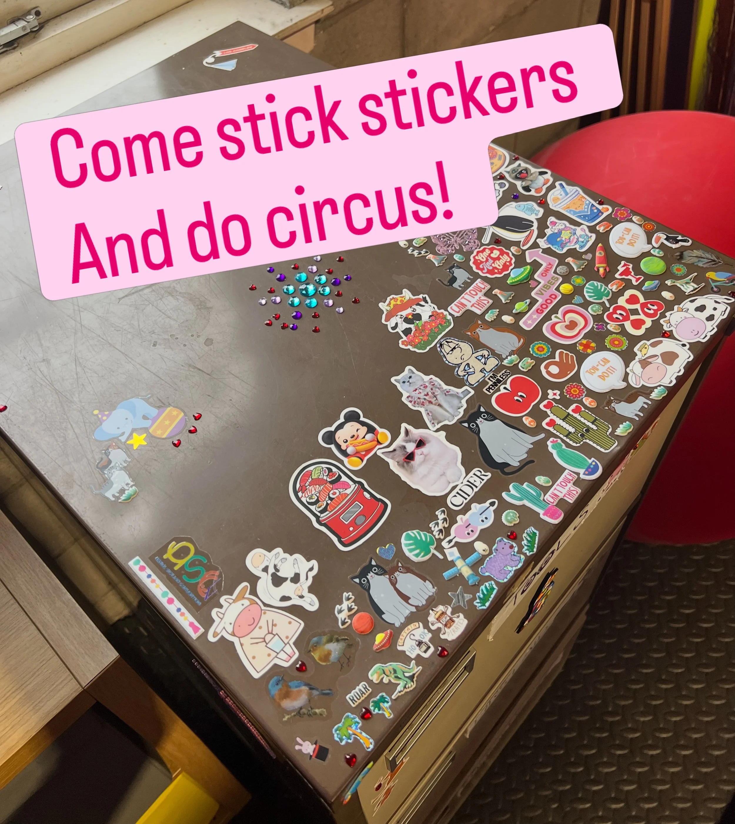Our equipment cabinet needs more stickers! 

Our aim is to cover it by the end of 2026! Bring along any fun stickers you have and we&rsquo;ll display them!

Want to do circus? Check out our Linktree!