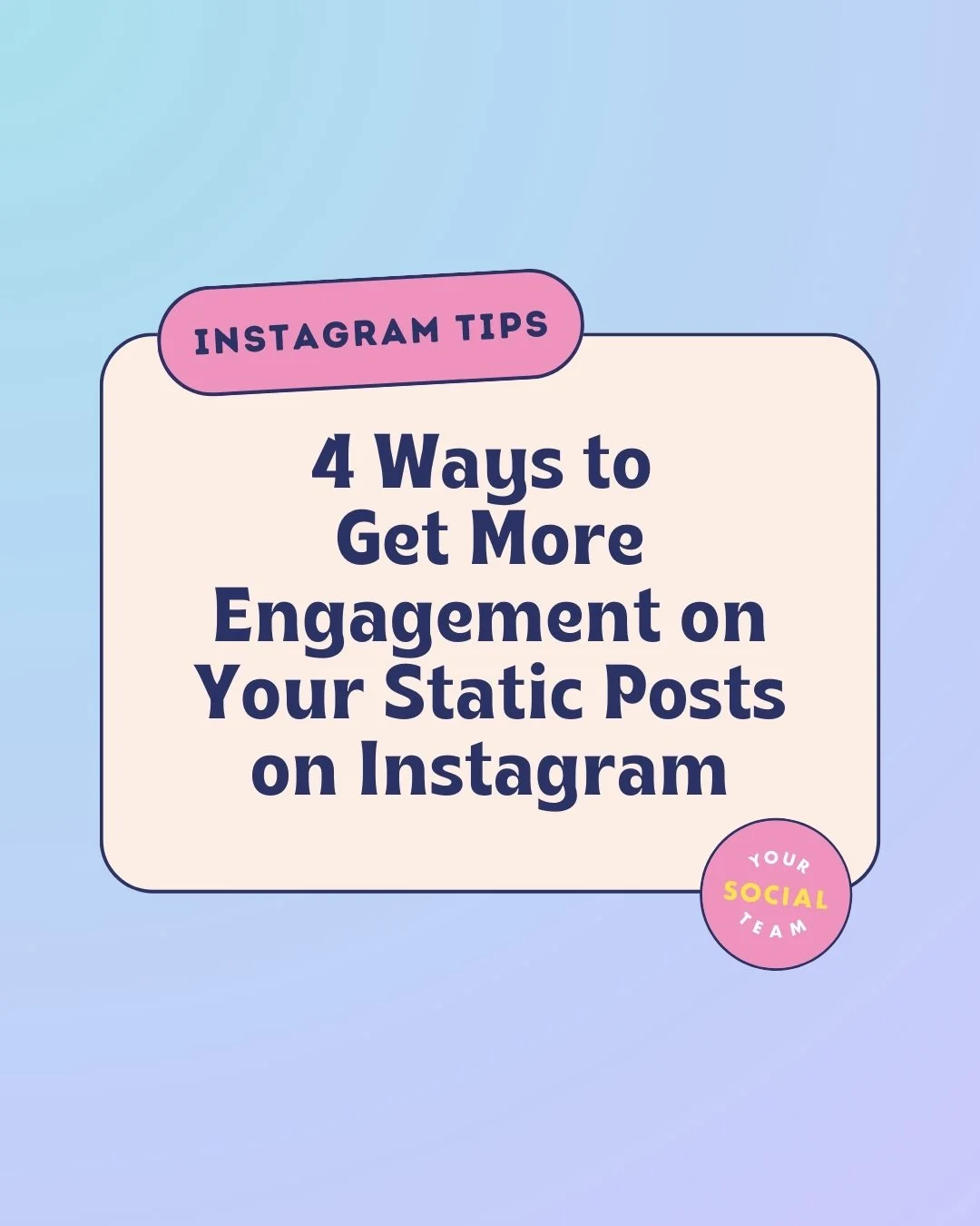 4 Ways to Get More Engagement on Your Static Posts on Instagram