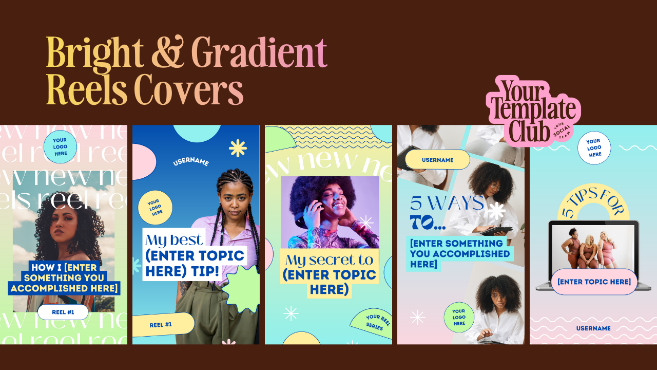 Bright &amp; Gradient Reels Covers