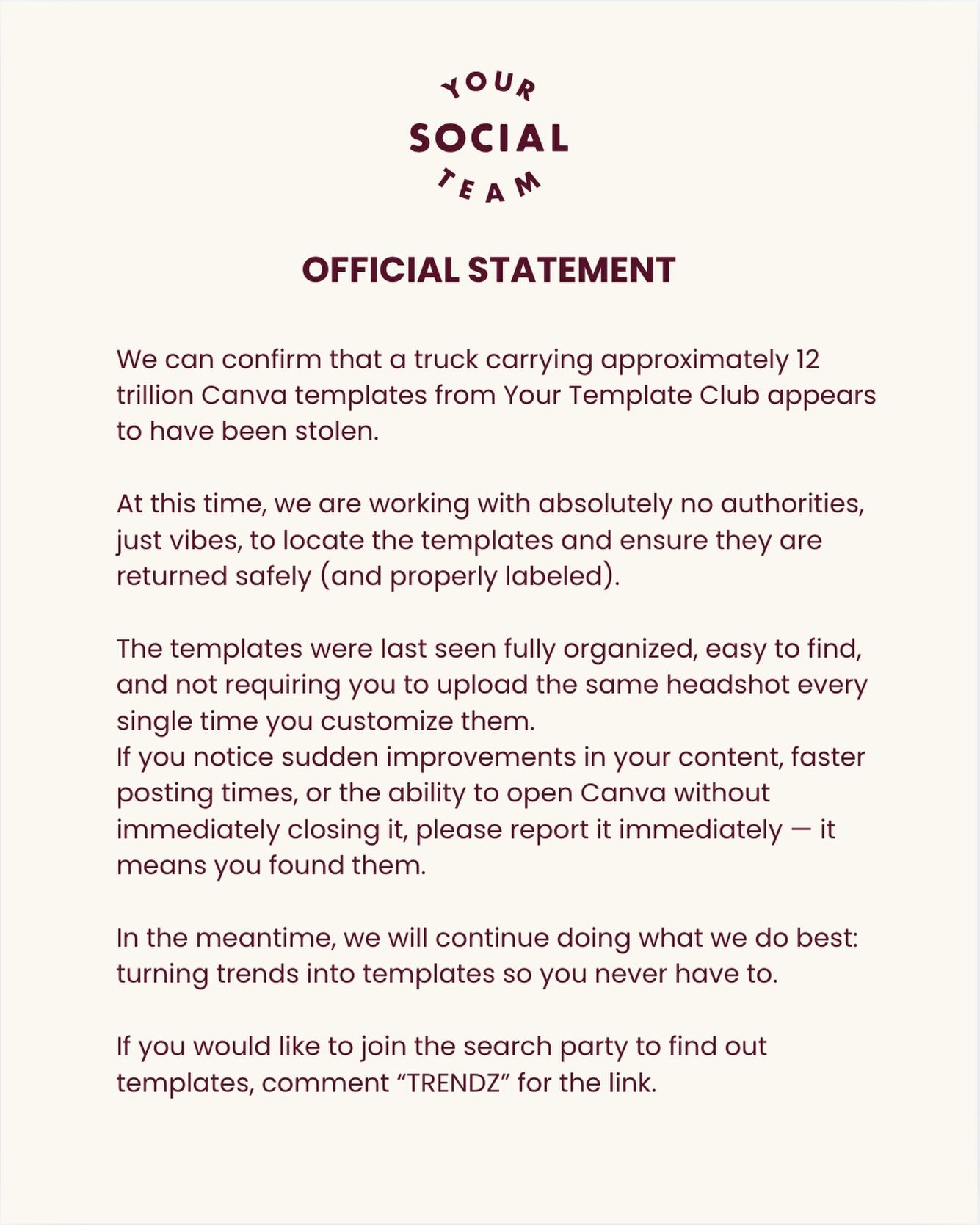 If it takes you forever to even find templates to use, you need to find ours. Comment &ldquo;TRENDZ&rdquo; for the link.