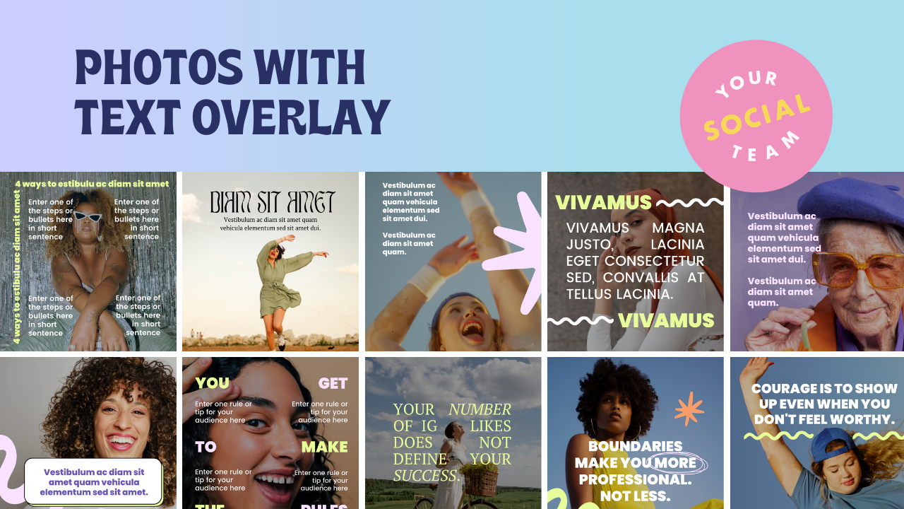 Photos with Text Overlay — Your Social Team