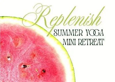 REPLENISH Mini Retreat
