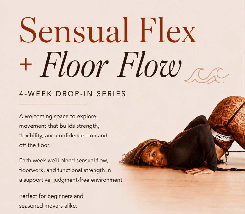 Sensual Flex &amp; Floor Flow 