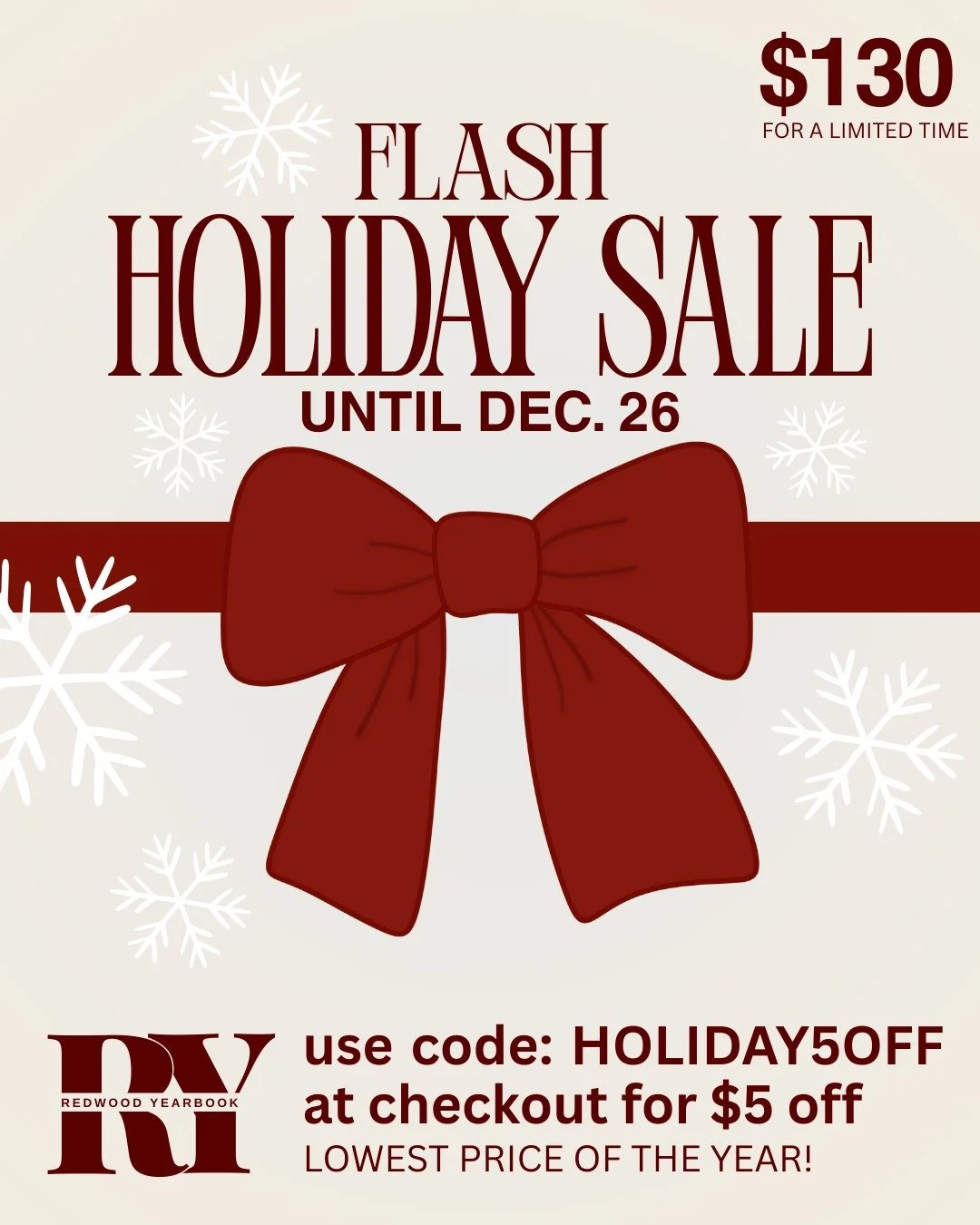 Get $5 OFF The Redwood yearbook. Now only $130! Order before the price goes back up! 🌲