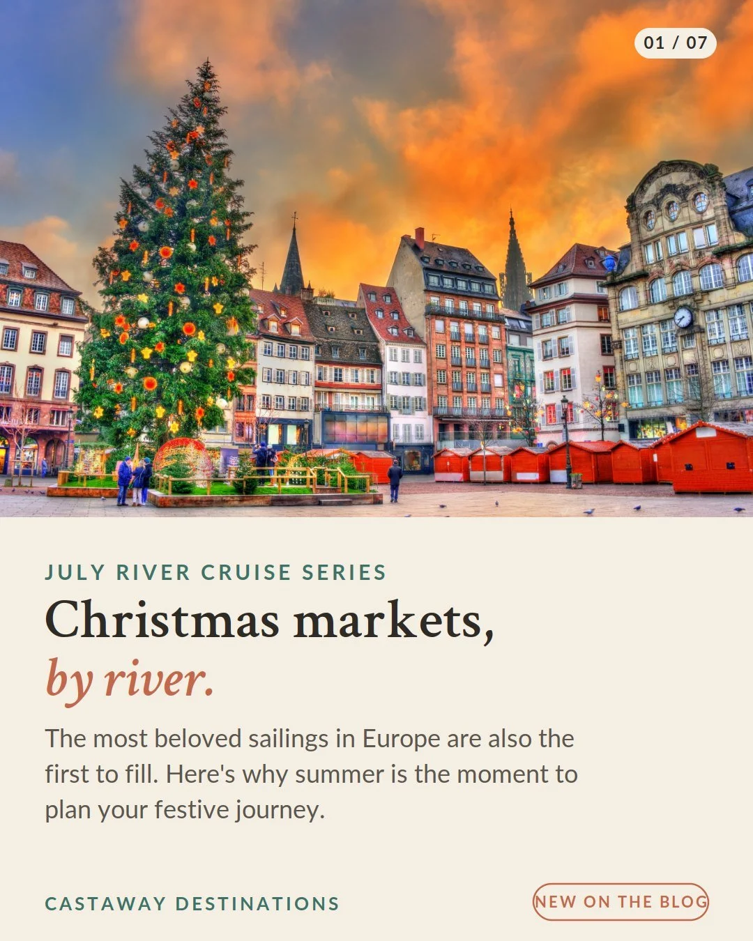 It may feel early to think about mulled wine while the sun is still high, but if a Christmas markets river cruise is on your list, summer is exactly the right time to plan.

These festive sailings occupy a short, beloved window, and they are reliably