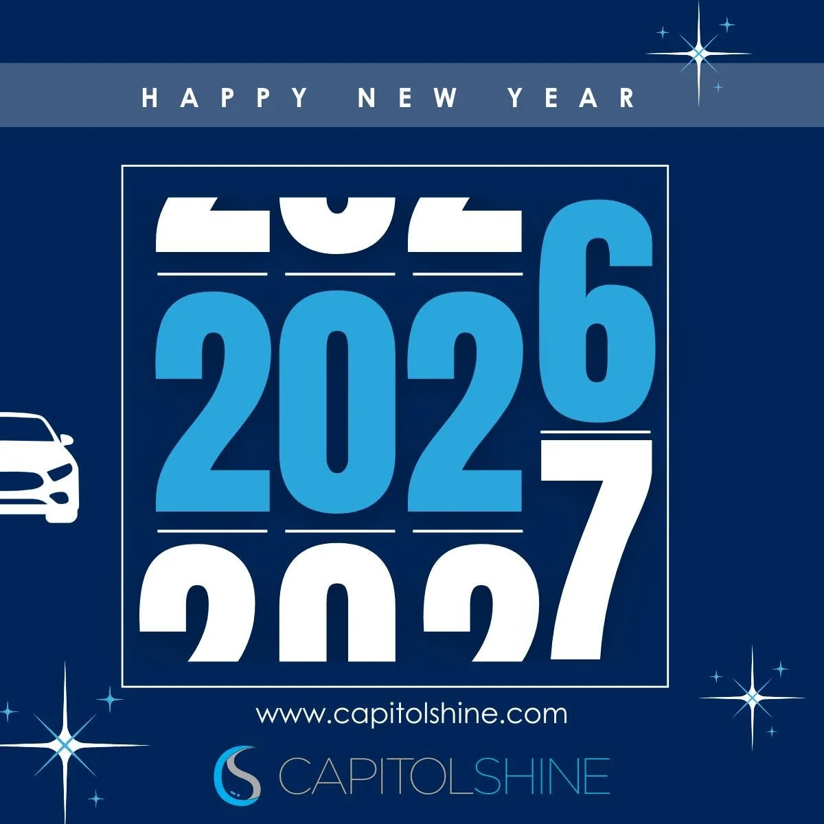 Happy New Year from Your Auto Care Professionals at Capitol Shine!