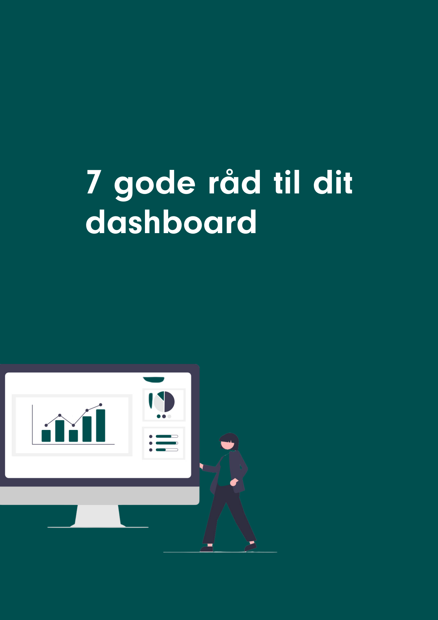 7 gode råd til dit dashboard.png