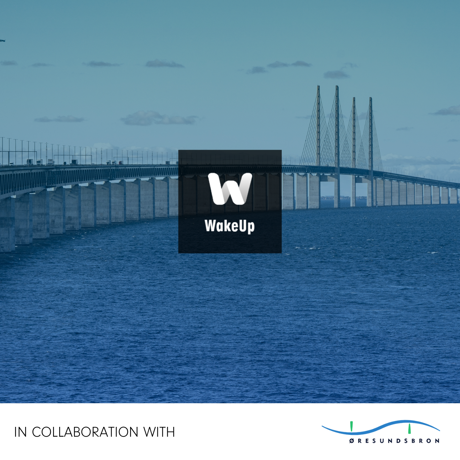 Online WakeUp - How Øresundsbron makes more people travel across the bridge 