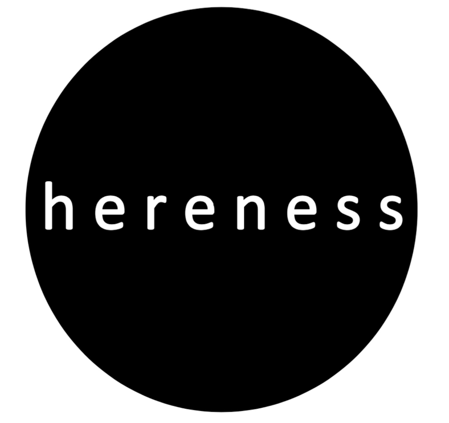 hereness