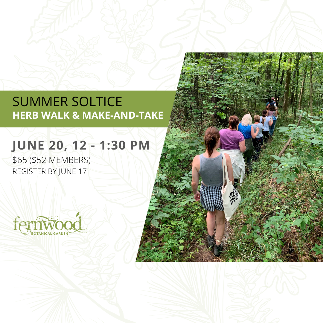 SOLSTICE HERB WALK & MAKE-AND-TAKE