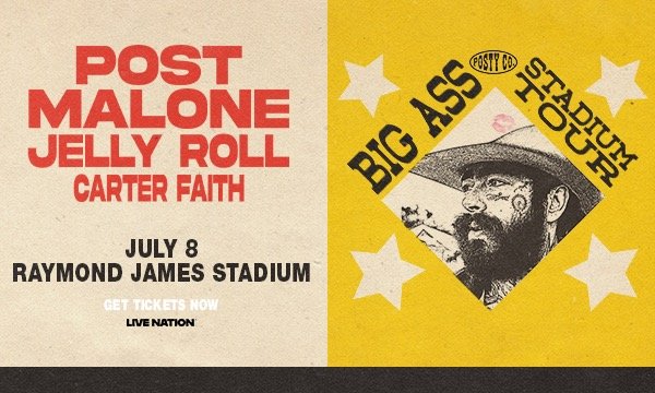 Static_Digital-TM-CEN-Postcard_600x360_PostMalone_2026_Regional_RaymondJamesStadium_0708.jpg