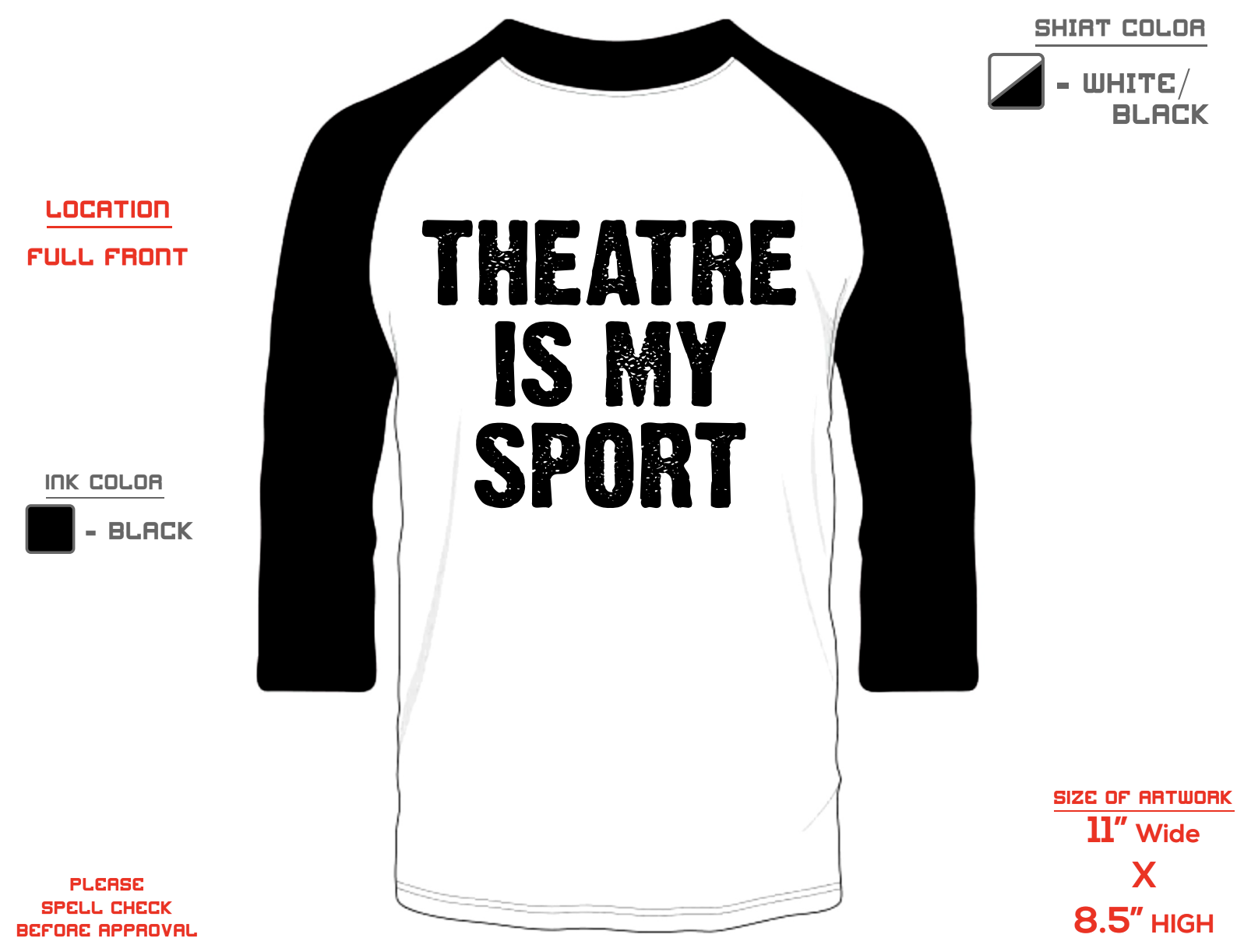 Theatre Is My Sport Baseball Tee