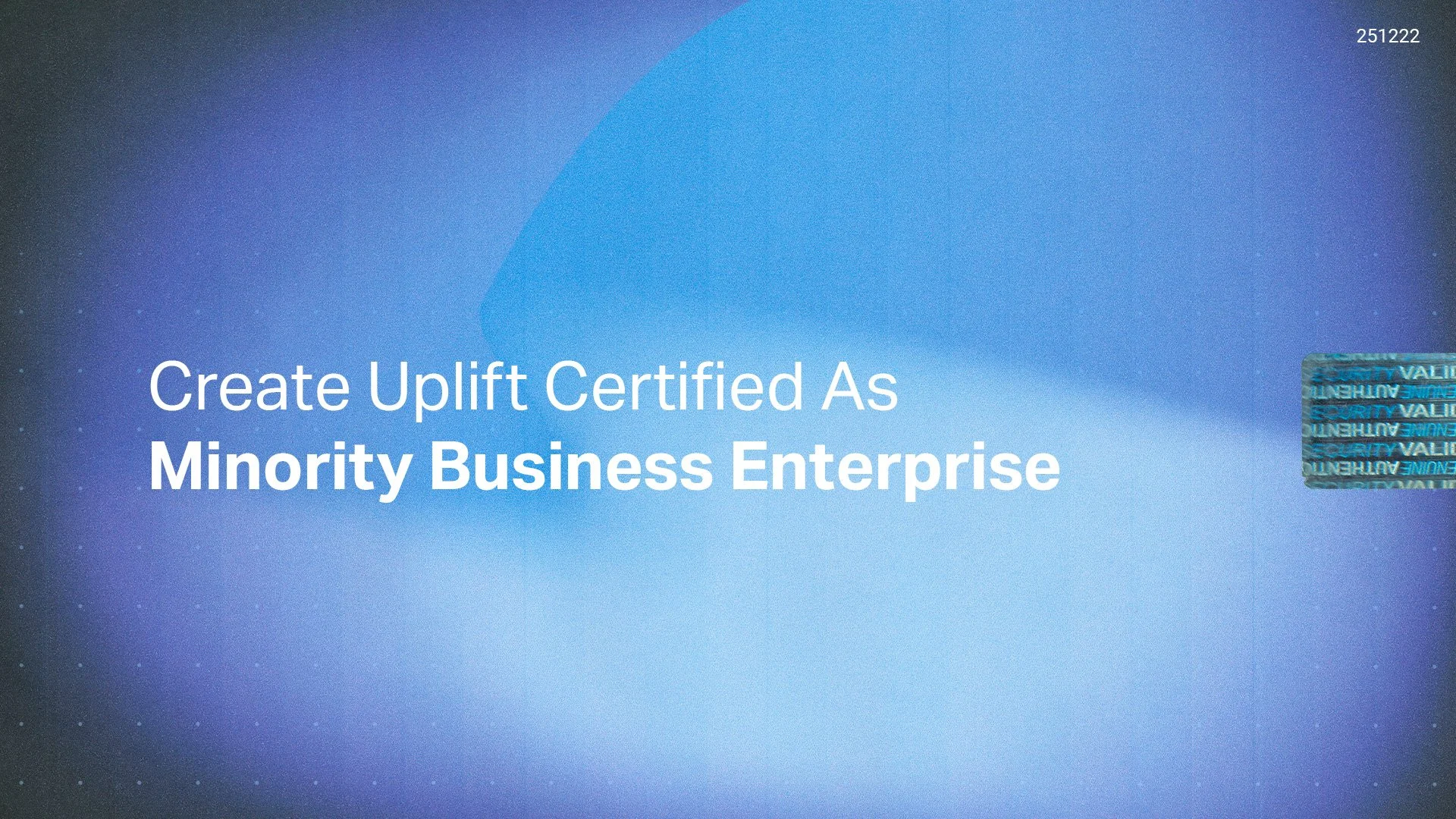 Create Uplift Certified As Minority Business Enterprise