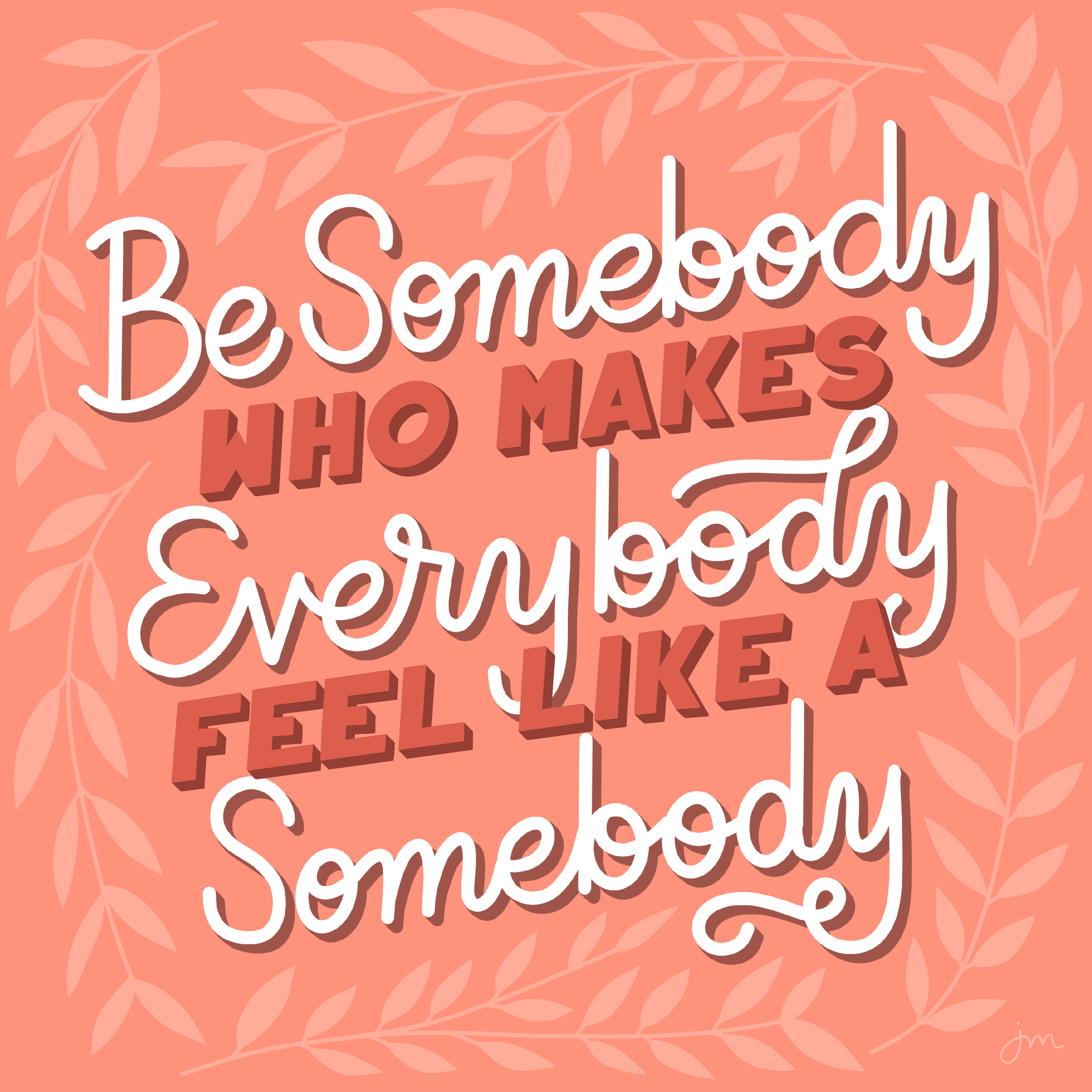 Affirmation04_BeSomebody.png