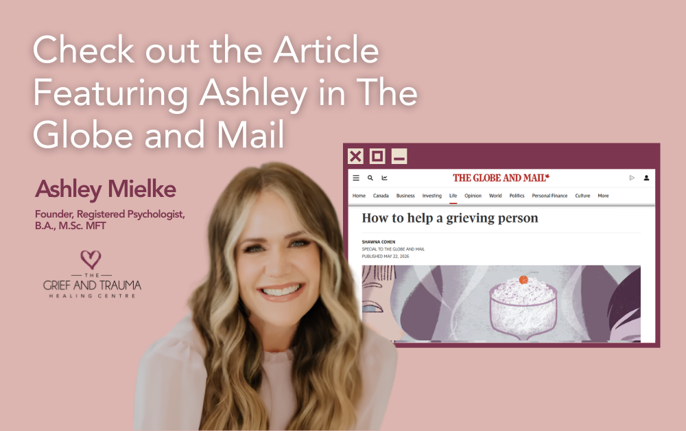 How to Help a Grieving Person: Read the Article Featuring Ashley! 