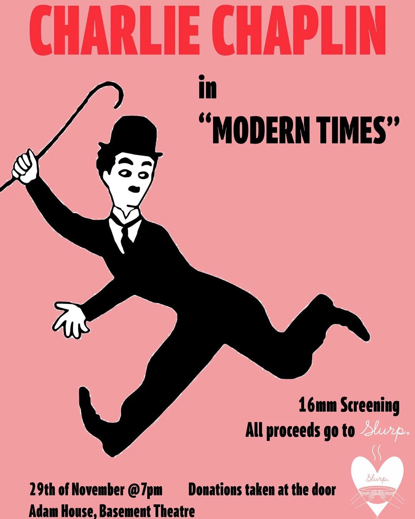 Slurp Film Screening!🍿🎬
Come along to our screening of &lsquo;Modern Times&rsquo; on 29th November at 7pm in Adam House, Basement Theatre. Entry is free and donations are very welcome, with all proceeds going towards Slurp! Costumes are also welcom