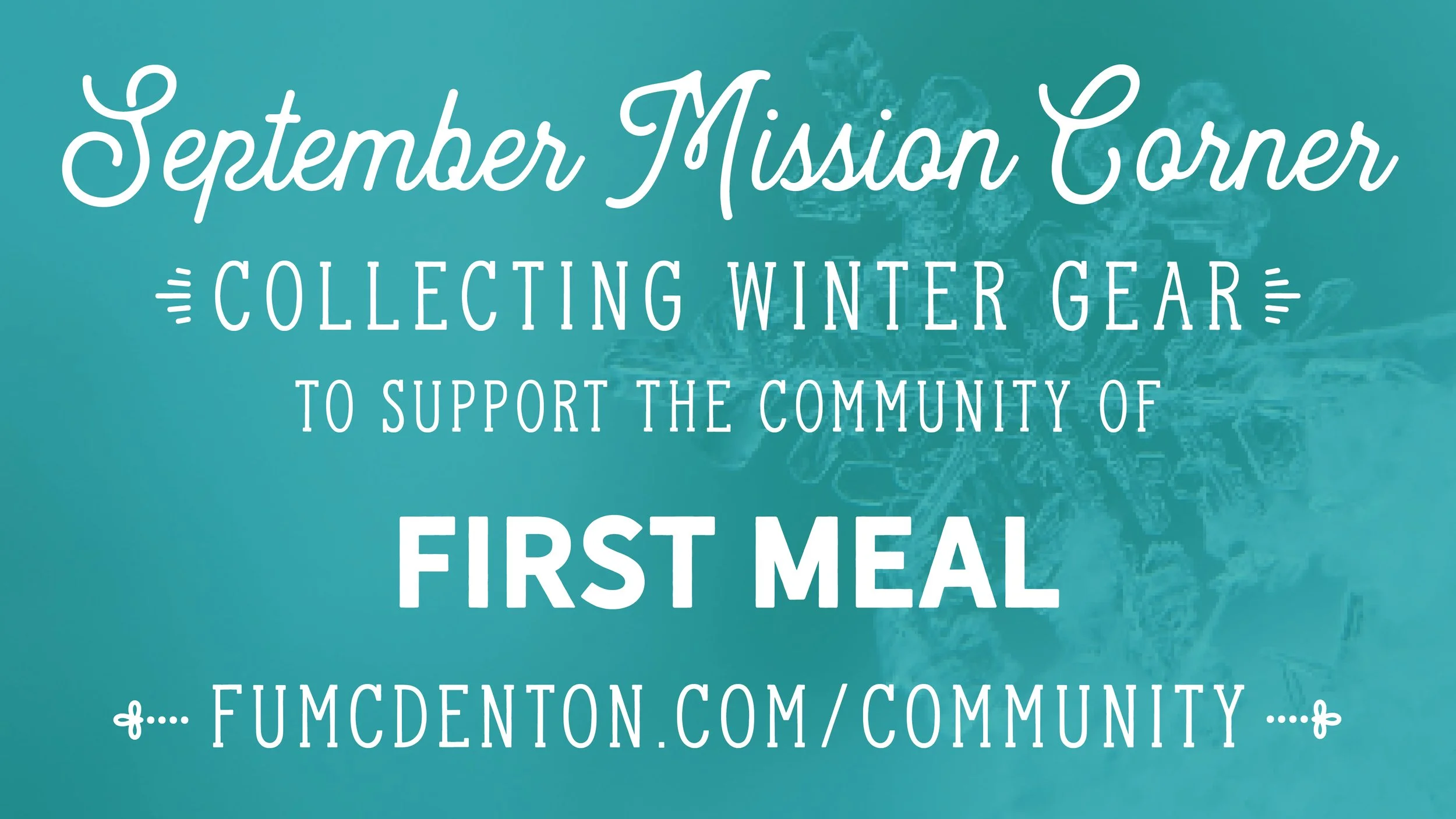 September Mission Corner: Winter Items for First Meal