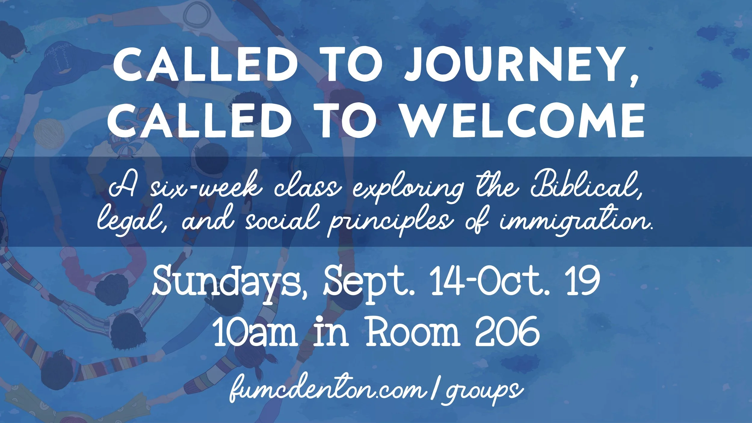 Called to Journey, Called to Welcome: A Study on Immigration