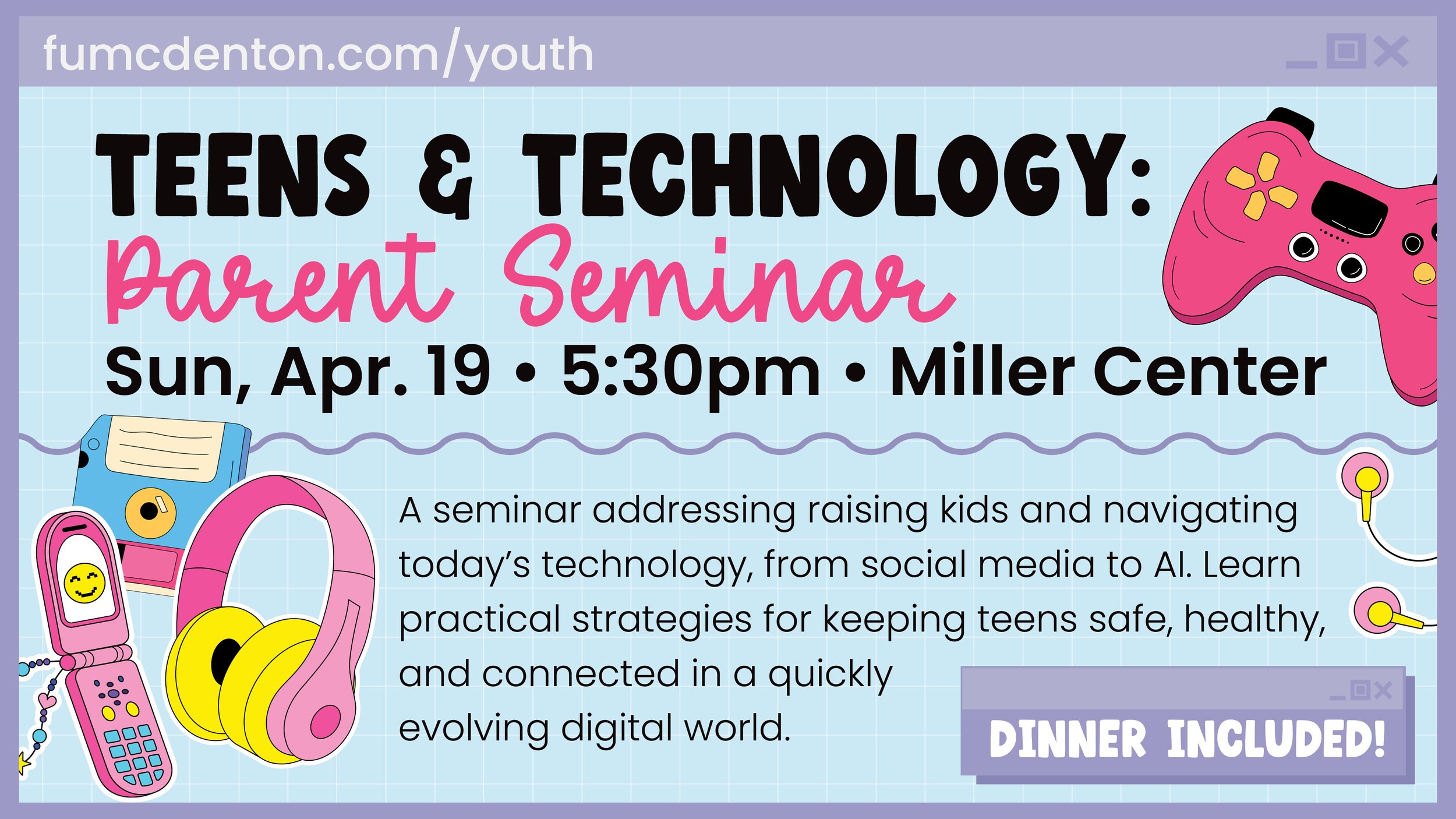 Teens &amp; Technology: Parent Seminar