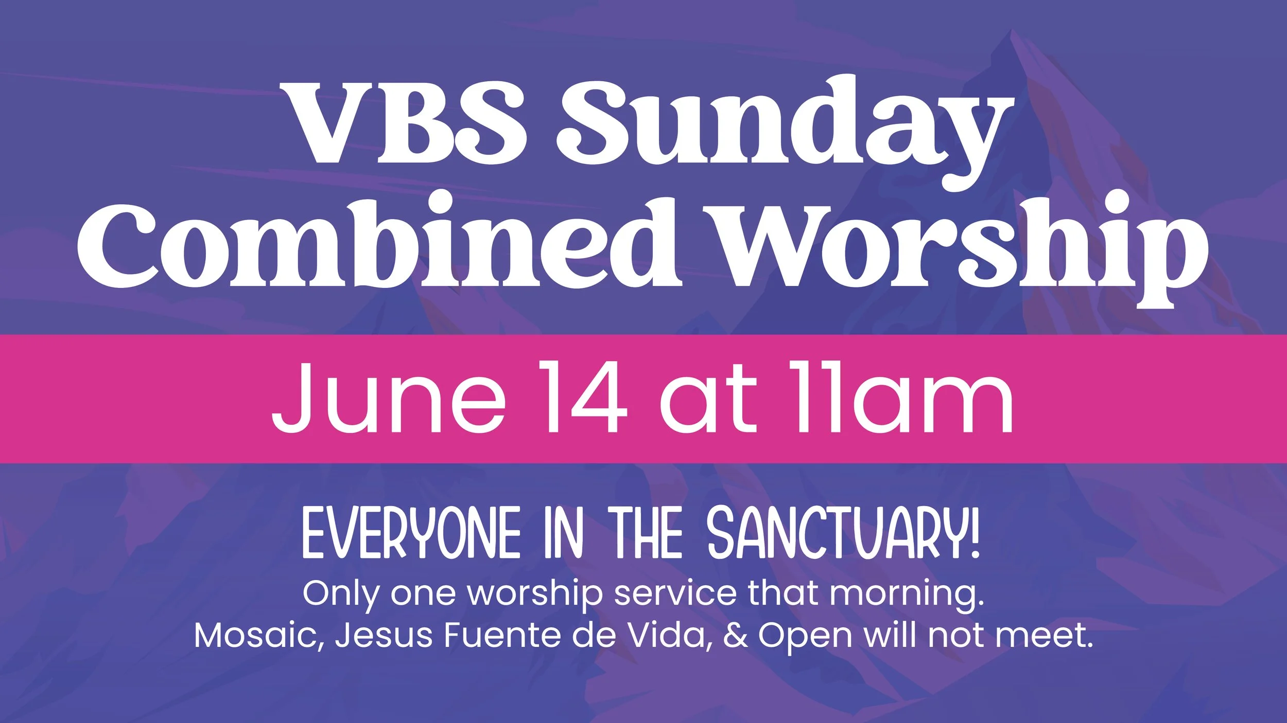 VBS Sunday: Combined Worship