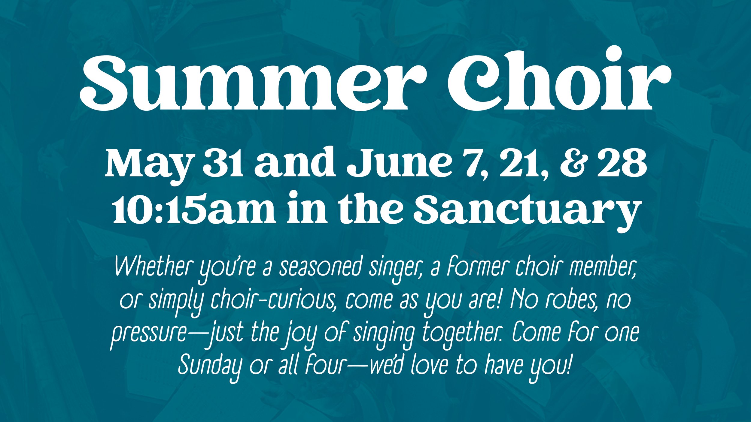 Summer Choir