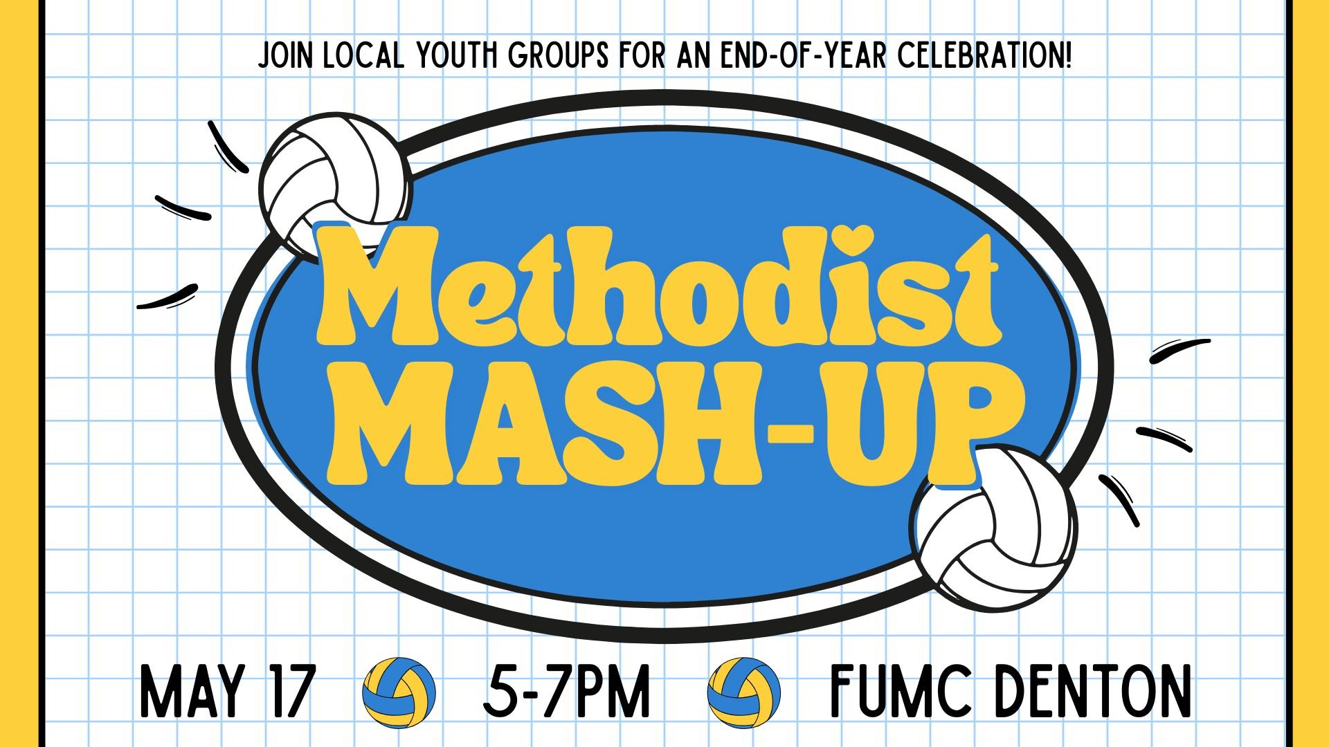 Youth Methodist Mash-Up: End-of-Year Celebration