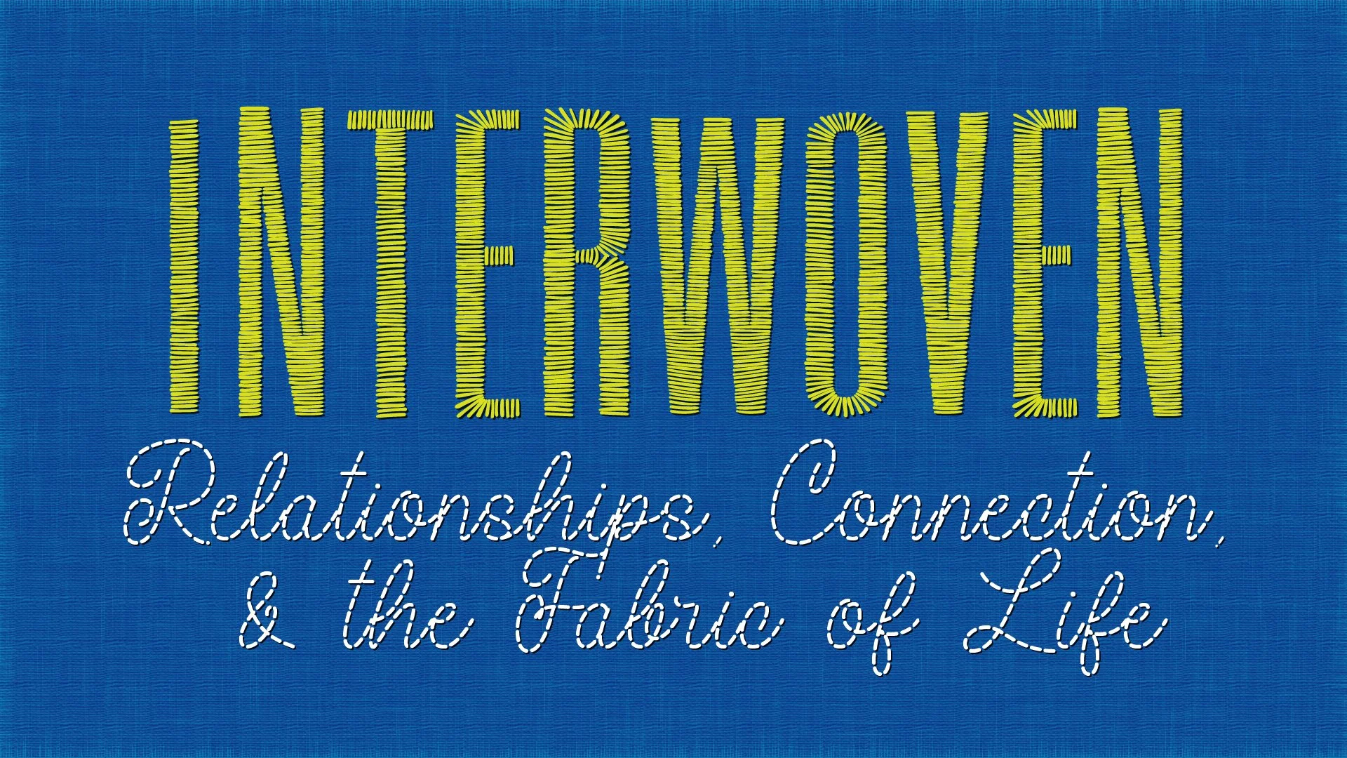 Interwoven: New Worship Series