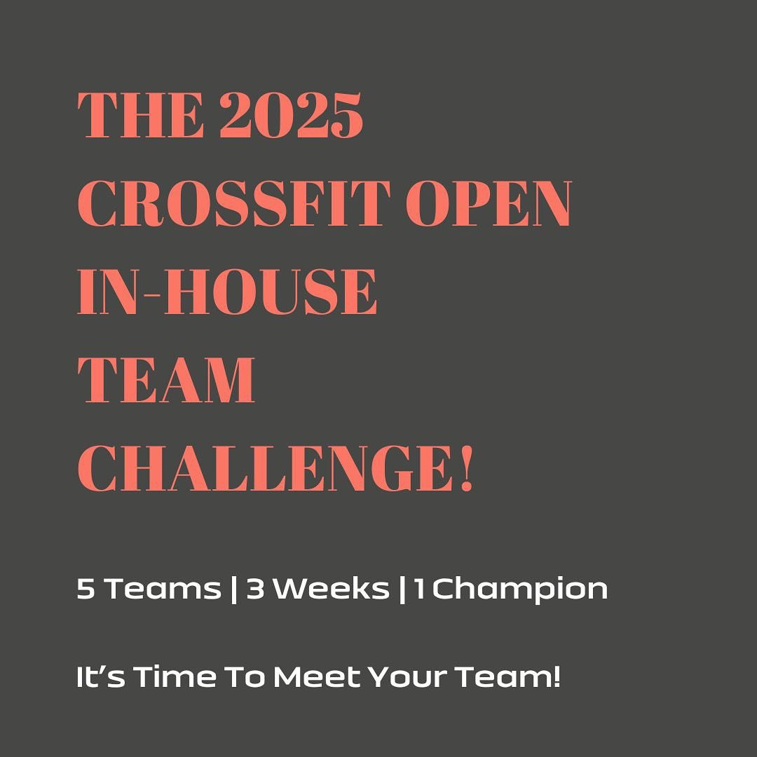 It&rsquo;s time to get ready for games season! Meet your captains &amp; get to know your team - the CrossFit Open begins March 2025🔥

Each week during open season, your team will have the opportunity to earn and accumulate points. At the end of the 