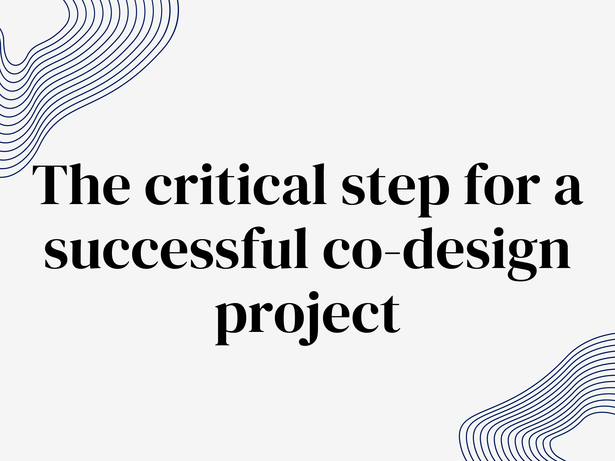 So, what is 'good' codesign? — Beacon Strategies