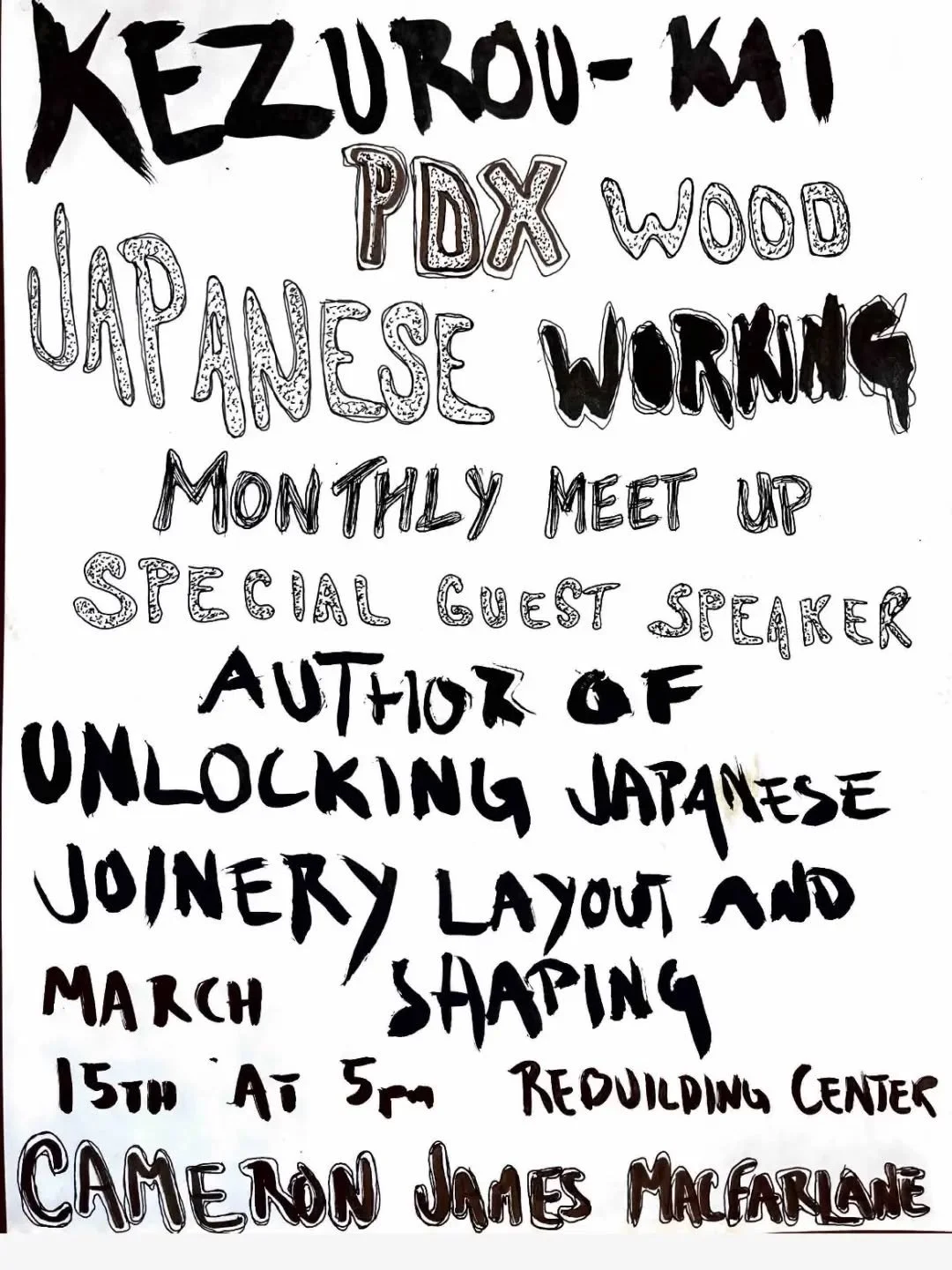 In Portland Oregon this weekend!

Manny and Dave are bringing in some great guests!

#kezuroukaipdx 

#japanesewoodworkingmeetup 

#portlandoregon