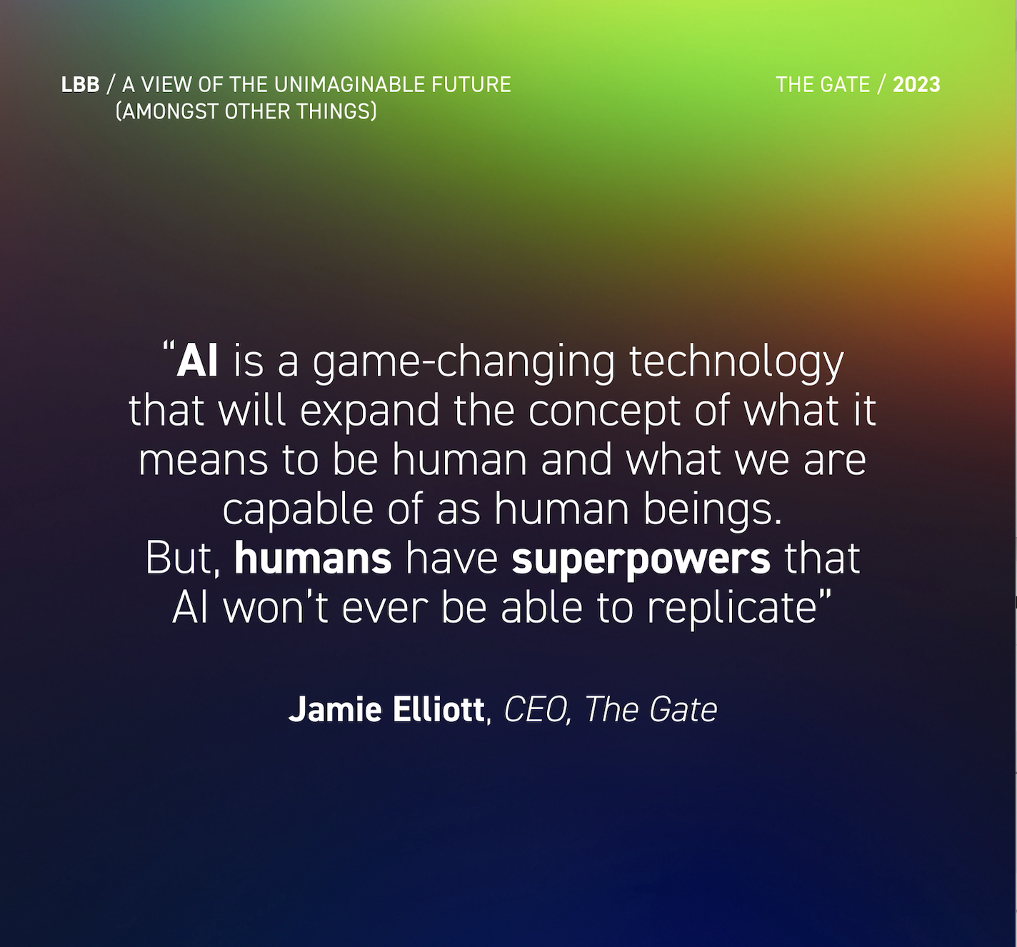 Jamie Elliot, CEO on ‘View of the Unimaginable Future (Amongst Other Things)’