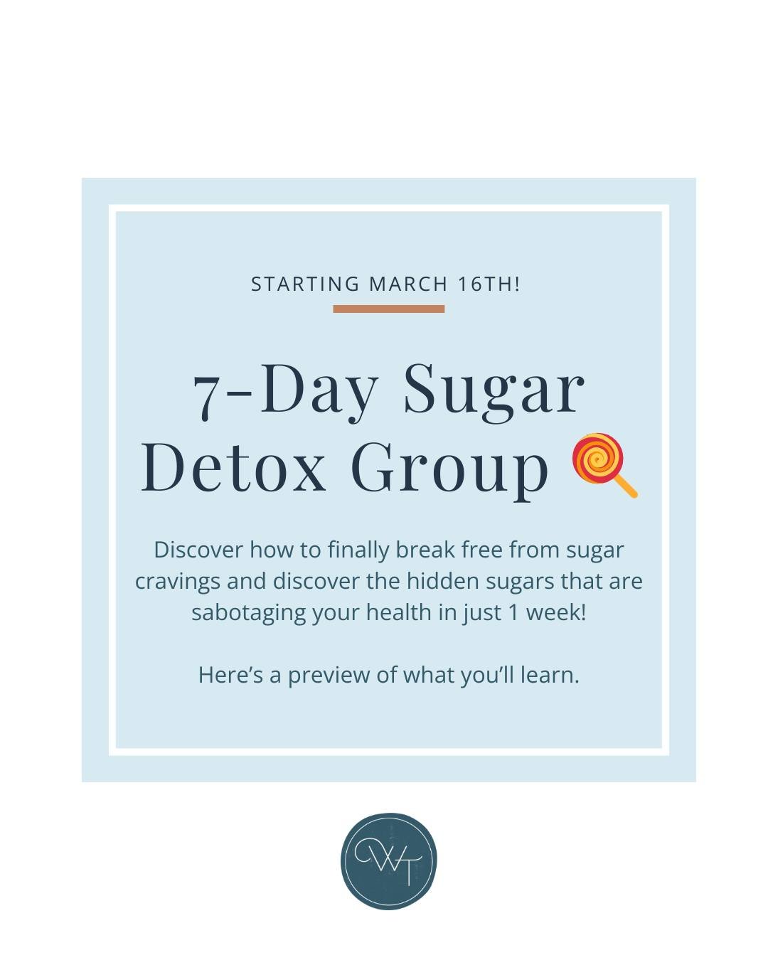 Did you know that morning and mid-day snacks tend to be the most loaded in sugar? 🍭

Discover how to curb those cravings in my 7-Day Sugar Detox Group starting March 16th!

In this virtual group program, you'll learn:
1️⃣ Daily Tips: Practical, easy
