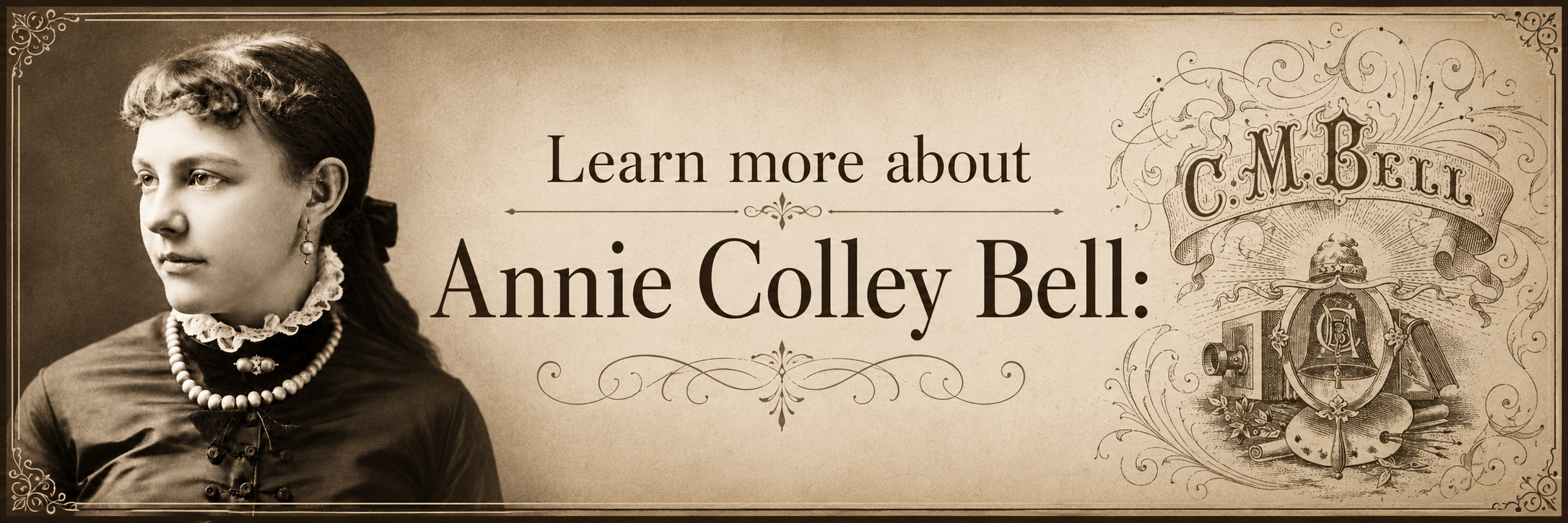 A promotional graphic featuring a sepia-toned photograph of Annie Colley Bell, vintage decorative elements, and text inviting viewers to learn more about her, with an ornate illustration of a scale, books, and a bell on the right side.