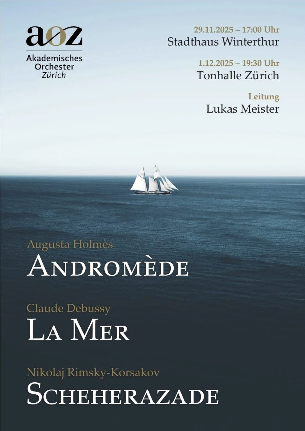  Herbssemester 2025  Augusta Holmès: Andromède  Claude Debussy: La Mer  Nikolaj Rimsky-Korsakov: Scheherazade 