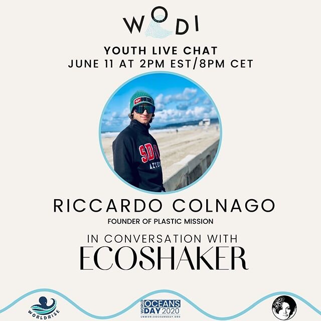 Please join us in conversation with Ocean youth activist, Riccardo Colnago, this Thursday INSTA LIVE CHAT &mdash;6/11 at 3PM EST/9PM CET (Italy) with @ecoshaker via @wearewodi &lsquo;s page &amp; @plasticmission &lsquo;s page.
Riccardo was @bastaconl